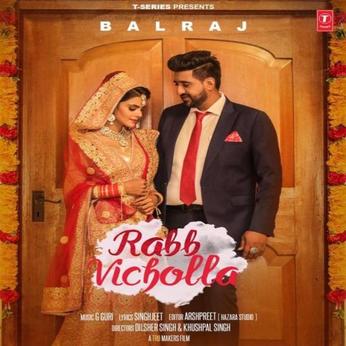 download Rabb Vicholla Balraj mp3 song ringtone, Rabb Vicholla Balraj full album download