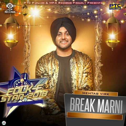download Break Marni (Folk E Stan 2018) Mehtab Virk mp3 song ringtone, Break Marni (Folk E Stan 2018) Mehtab Virk full album download