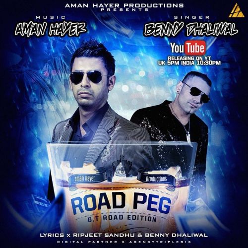 download Road Peg Benny Dhaliwal mp3 song ringtone, Road Peg Benny Dhaliwal full album download