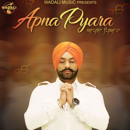 download Apna Pyara Lakhwinder Wadali mp3 song ringtone, Apna Pyara Lakhwinder Wadali full album download