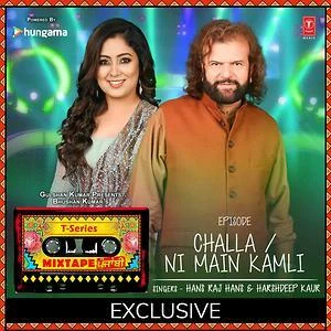 download Challa-Ni Mein Kamli Hans Raj Hans, Harshdeep Kaur mp3 song ringtone, Challa-Ni Mein Kamli Hans Raj Hans, Harshdeep Kaur full album download