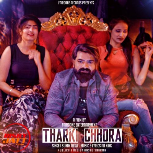 download Tharki chhora Sunny Brar mp3 song ringtone, Tharki chhora Sunny Brar full album download