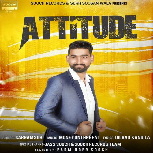 download Attitude Sargam Sohi mp3 song ringtone, Attitude Sargam Sohi full album download