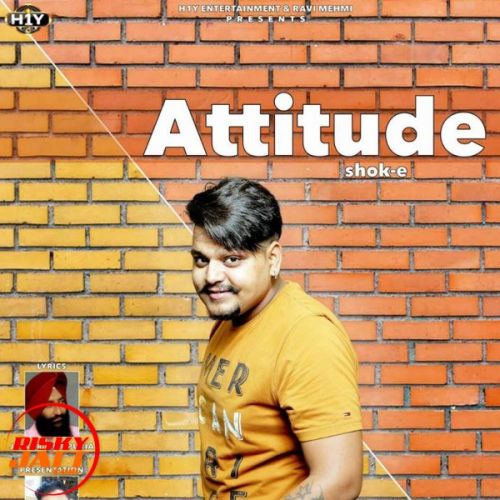 download Attitude Shok-E mp3 song ringtone, Attitude Shok-E full album download