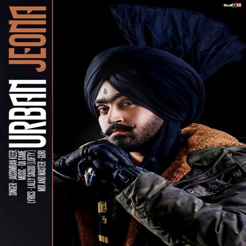 download Urban Jeona Jassimran Singh Keer mp3 song ringtone, Urban Jeona Jassimran Singh Keer full album download