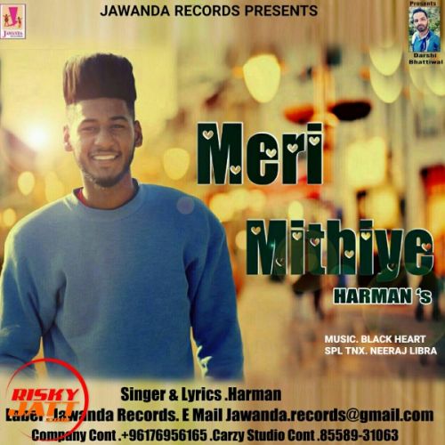 download Meri Mithiye Harman mp3 song ringtone, Meri Mithiye Harman full album download