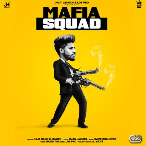 download Mafia Squad Raja Game Changerz mp3 song ringtone, Mafia Squad Raja Game Changerz full album download