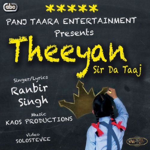 download Theeyan Sir Da Taaj Ranbir Singh mp3 song ringtone, Theeyan Sir Da Taaj Ranbir Singh full album download