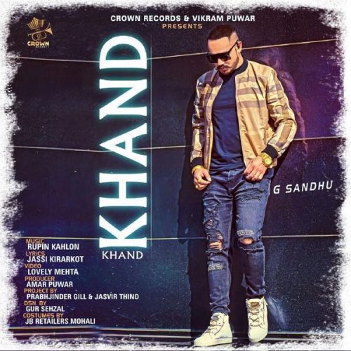 download Khand G Sandhu mp3 song ringtone, Khand G Sandhu full album download