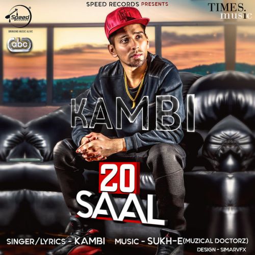 download 20 Saal Kambi mp3 song ringtone, 20 Saal Kambi full album download