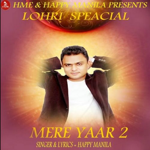 download Mere Yaar 2 Funny Song Happy Manila mp3 song ringtone, Mere Yaar 2 Funny Song Happy Manila full album download