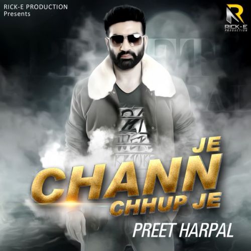 download Eaida Kde Pyar Hunde Ni Preet Harpal mp3 song ringtone, Je Chann Chhup Je Preet Harpal full album download