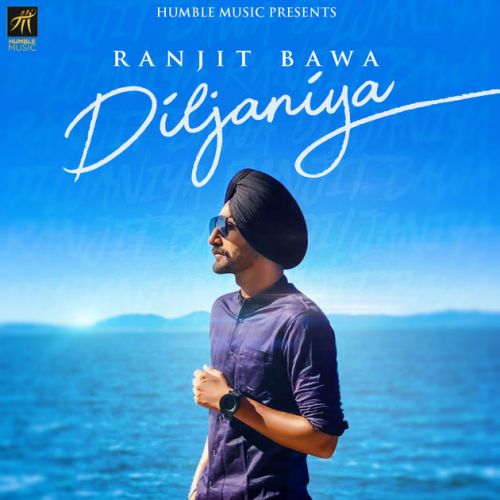 download Diljaniya Ranjit Bawa mp3 song ringtone, Diljaniya Ranjit Bawa full album download