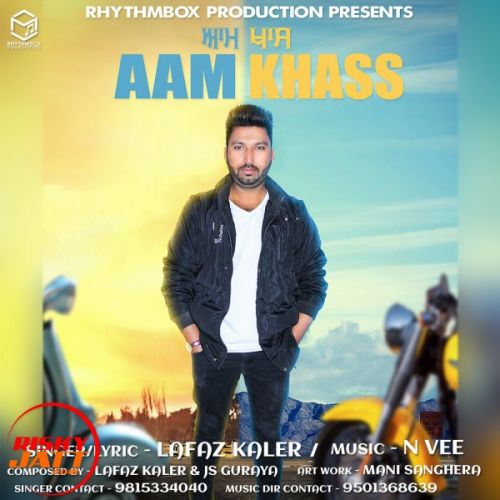 download Aam Khaas Lafaz Kaler mp3 song ringtone, Aam Khaas Lafaz Kaler full album download