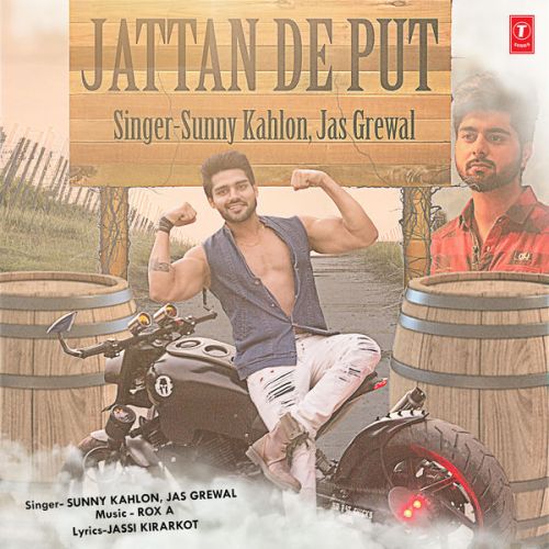 download Jattan De Put Sunny Kahlon, Jas Grewal mp3 song ringtone, Jattan De Put Sunny Kahlon, Jas Grewal full album download