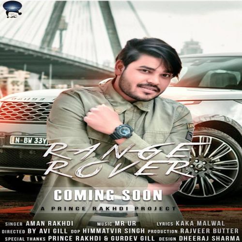 download Range Rover Aman Rakhdi mp3 song ringtone, Range Rover Aman Rakhdi full album download