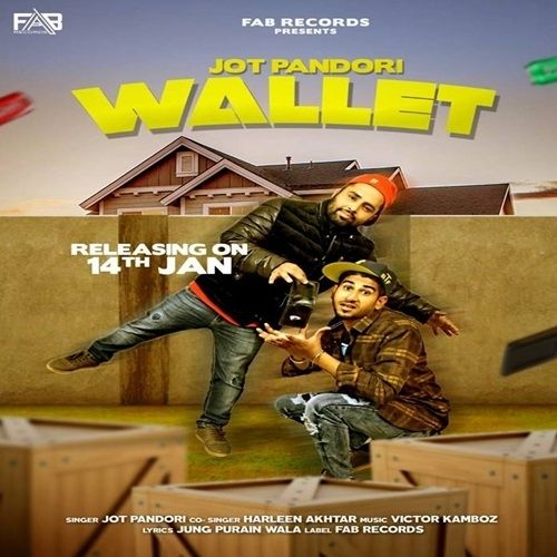download Wallet Harleen Akhtar, Jot Pandori mp3 song ringtone, Wallet Harleen Akhtar, Jot Pandori full album download