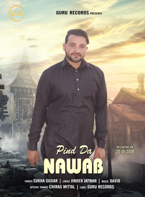 download Pind Da Nawab Sukha Gujjar mp3 song ringtone, Pind Da Nawab Sukha Gujjar full album download
