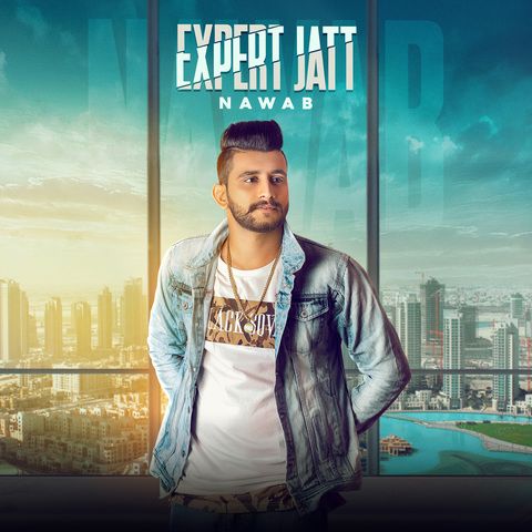download Expert Jatt Mista Baaz, Nawab mp3 song ringtone, Expert Jatt Mista Baaz, Nawab full album download