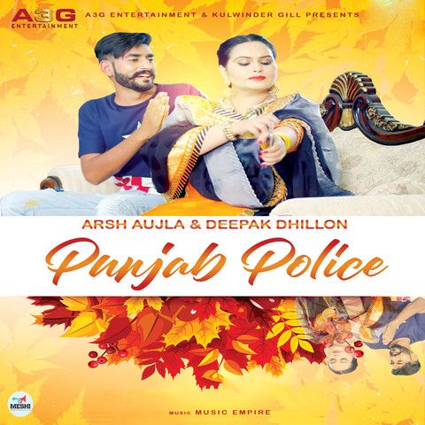 download Punjab Police Deepak Dhillon, Arsh Aujla mp3 song ringtone, Punjab Police Deepak Dhillon, Arsh Aujla full album download