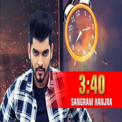 download 3 40 Sangram Hanjra mp3 song ringtone, 3 40 Sangram Hanjra full album download