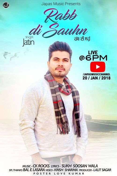 download Rabb Di Saunhn Jatin mp3 song ringtone, Rabb Di Saunhn Jatin full album download