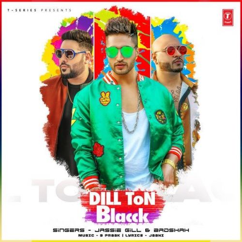 download Dill Ton Blacck Jassi Gill, Badshah mp3 song ringtone, Dill Ton Blacck Jassi Gill, Badshah full album download