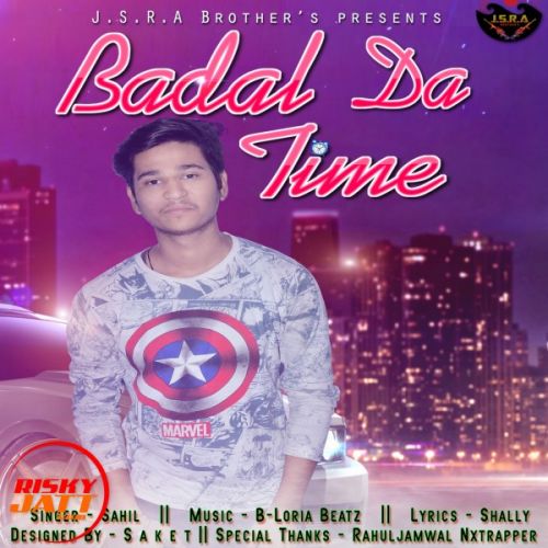 download Badal Da Time Sahil mp3 song ringtone, Badal Da Time Sahil full album download