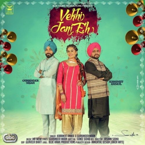 download Vekhi Jani Eh Karamjit Anmol, Gurbinder Maan mp3 song ringtone, Vekhi Jani Eh Karamjit Anmol, Gurbinder Maan full album download