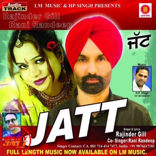 download Jatt Rajinder Gill, Rani Randeep mp3 song ringtone, Jatt Rajinder Gill, Rani Randeep full album download