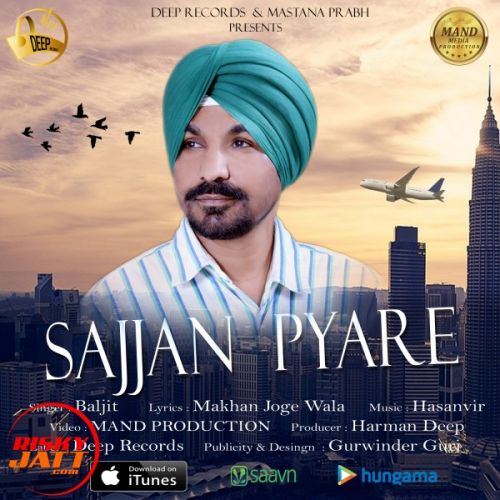 download Sajjan Pyare Baljit mp3 song ringtone, Sajjan Pyare Baljit full album download