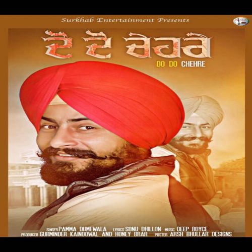download Do Do Chehre Pamma Dumewal mp3 song ringtone, Do Do Chehre Pamma Dumewal full album download