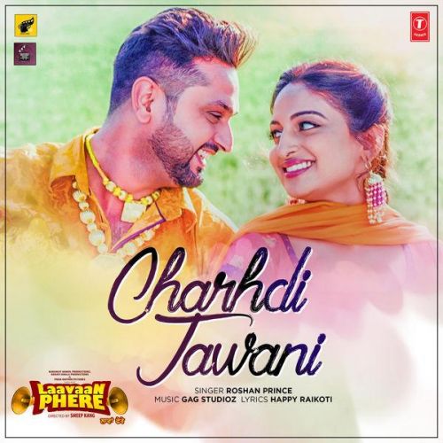 download Charhdi Jawani (Laavaan Phere) Roshan Prince mp3 song ringtone, Charhdi Jawani (Laavaan Phere) Roshan Prince full album download