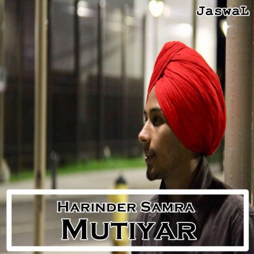 download Mutiyar Harinder Samra mp3 song ringtone, Mutiyar Harinder Samra full album download