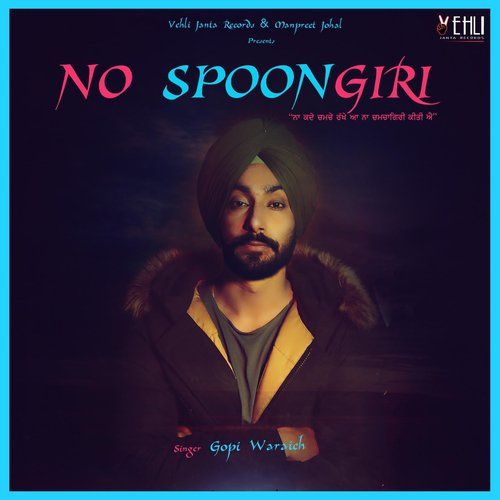 download No Spoongiri Gopi Waraich mp3 song ringtone, No Spoongiri Gopi Waraich full album download