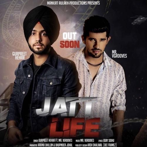 download Jatt Life Gurpreet Hehar mp3 song ringtone, Jatt Life Gurpreet Hehar full album download