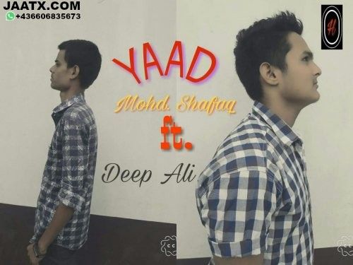 download Yaad Mohd Shafaq, Deep Ali mp3 song ringtone, Yaad Mohd Shafaq, Deep Ali full album download