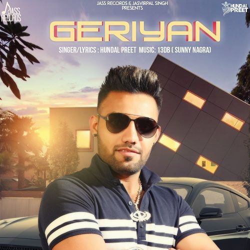 download Geriyan Hundal Preet mp3 song ringtone, Geriyan Hundal Preet full album download