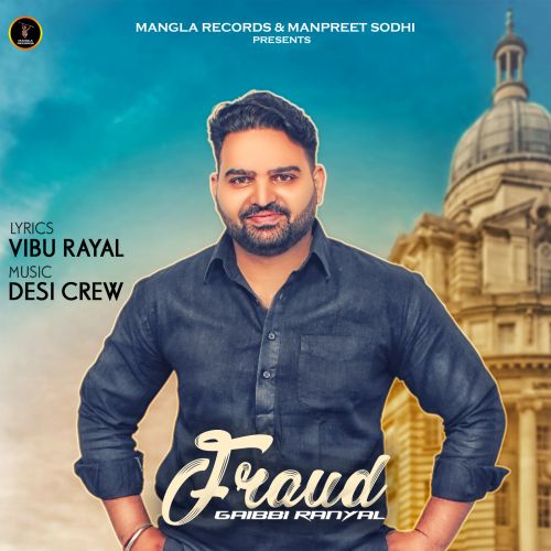 download Fraud Gaibbi  Ranyal mp3 song ringtone, Fraud Gaibbi  Ranyal full album download