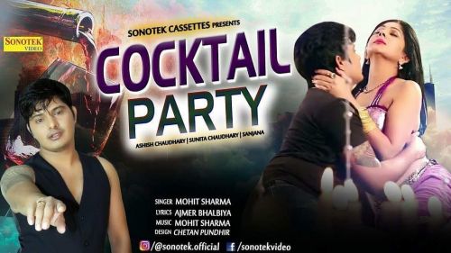 download Cocktel Party Mohit Sharma mp3 song ringtone, Cocktel Party Mohit Sharma full album download