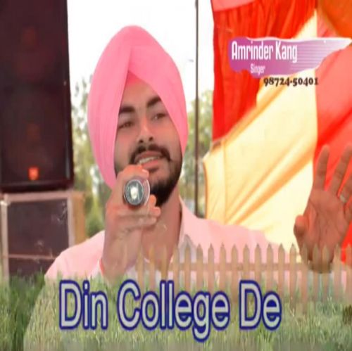 download Din College De Amrinder Kang mp3 song ringtone, Din College De Amrinder Kang full album download