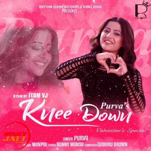 download Knee Down Purva mp3 song ringtone, Knee Down Purva full album download