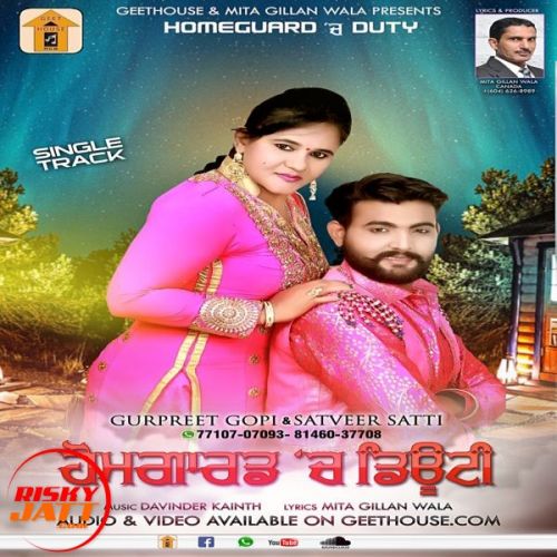 download Homeguard Ch Duty Gurpreet Gopi, Satveer Satti mp3 song ringtone, Homeguard Ch Duty Gurpreet Gopi, Satveer Satti full album download