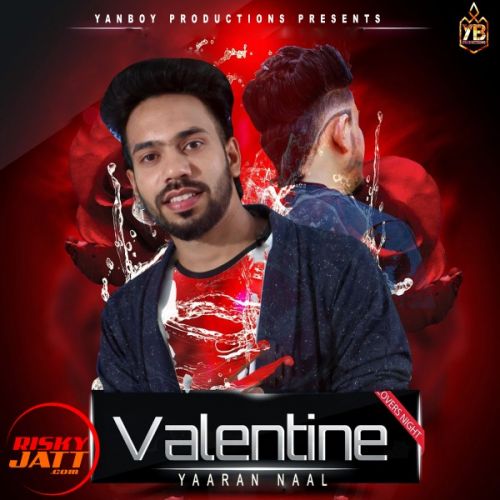 download Valentine yaaran naal Yanboy mp3 song ringtone, Valentine yaaran naal Yanboy full album download