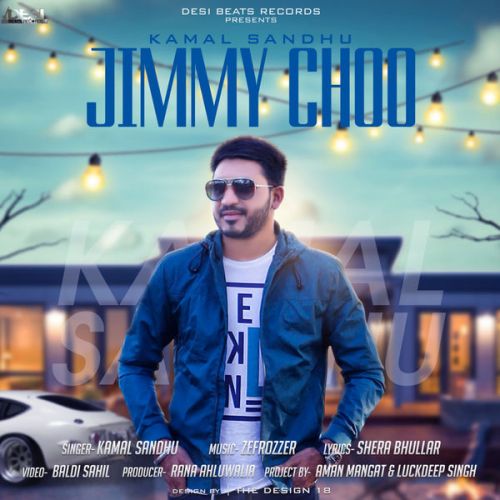 download Jimmy Choo Kamal Sandhu mp3 song ringtone, Jimmy Choo Kamal Sandhu full album download