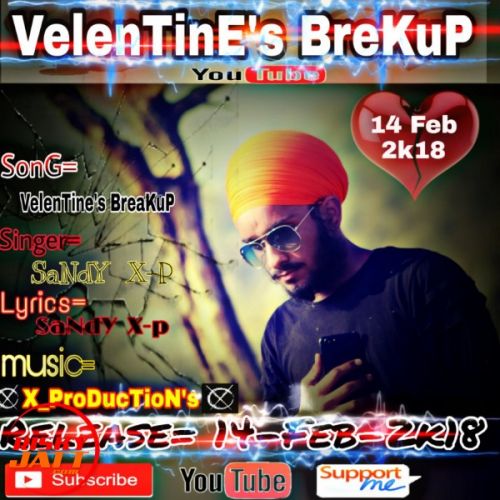 download Velentine's brekup Sandy mp3 song ringtone, Velentine's brekup Sandy full album download