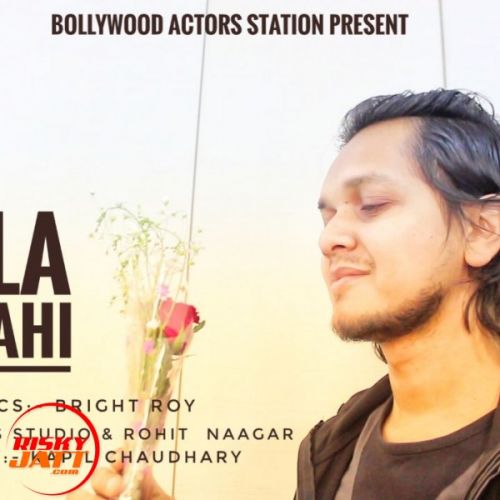 download Akela Mai Wahi Bright Roy mp3 song ringtone, Akela Mai Wahi Bright Roy full album download