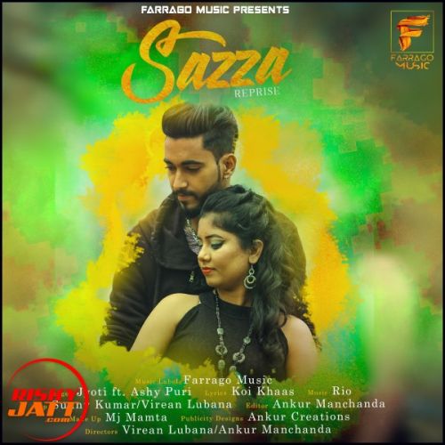 download Sazza ( Reprise ) Jyoti, Ashy Puri mp3 song ringtone, Sazza ( Reprise ) Jyoti, Ashy Puri full album download