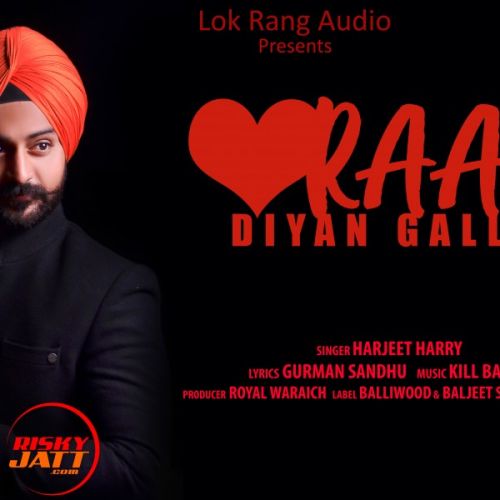 download Raaz Diyan Gallan Harjeet Harry mp3 song ringtone, Raaz Diyan Gallan Harjeet Harry full album download