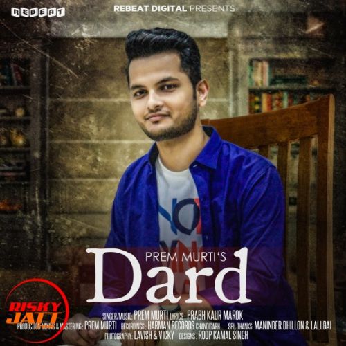 download Dard Prem Murti mp3 song ringtone, Dard Prem Murti full album download